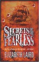 Secrets of the Fearless - Elizabeth Laird