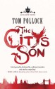 The City's Son - Tom Pollock