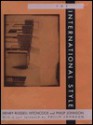 The International Style - Henry-Russell Hitchcock, Philip Johnson