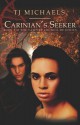 Carinian's Seeker - T.J. Michaels