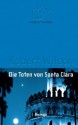 Die Toten Von Santa Clara - Robert Wilson