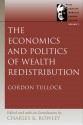 Economics and Politics of Wealth Redistribution - Gordon Tullock