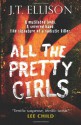 All The Pretty Girls - J.T. Ellison