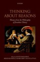 Thinking about Reasons: Themes from the Philosophy of Jonathan Dancy - David Bakhurst, Margaret Olivia Little, Brad Hooker