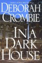 In A Dark House (Duncan Kincaid & Gemma James, #10) - Deborah Crombie