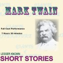 Short Stories and Tall Tales (Courage Classics) - Mark Twain, Charles Neider