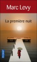 La première nuit - Marc Levy