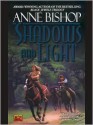 Shadows and Light - Anne Bishop