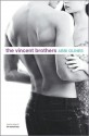 The Vincent Brothers - Abbi Glines