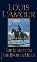 Man From The Broken Hills - Louis L'Amour