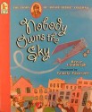 Nobody Owns the Sky: The Story of "Brave Bessie" Coleman - Reeve Lindbergh, Pamela Paparone