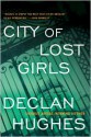 City of Lost Girls - Declan Hughes