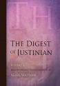 The Digest of Justinian, Volume 4 - Alan Watson