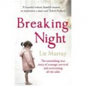 Breaking Night - Liz Murray