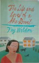 The Life and Loves of a She-Devil - Fay Weldon