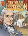 Thomas Jefferson: Great American - Matt Doeden, Gordon Purcell, Terry Beatty