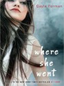 Where She Went (Audio) - Gayle Forman, Dan Bittner