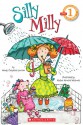 Silly Milly (Scholastic Reader Level 1) - Wendy Cheyette Lewison, Nadine Bernard Westcott