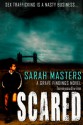 Scared - Sarah Masters