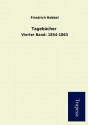 Tagebücher - Friedrich Hebbel