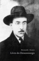 Livro do desassossego - Fernando Pessoa, Bernando Soares