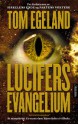 Lucifers evangelium (Bjørn Belto, #3) - Tom Egeland