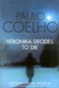 Veronika Decides To Die - Paulo Coelho