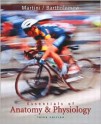 Essentials of Anatomy and Physiology - Frederic H. Martini, Edwin F. Bartholomew