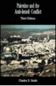 Palestine and the Arab-Israeli Conflict - Charles D. Smith