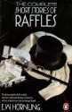 Complete Short Stories Of Raffles The Amateur - E Hornung