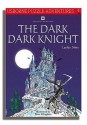 The Dark Dark Knight - Lesley Sims, Lesley Simms, Peter Wingham