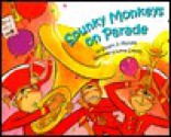 Spunky Monkeys on Parade - Stuart J. Murphy, Lynne Cravath