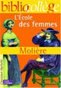 L'École Des Femmes - Molière