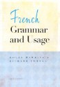 French Grammar and Usage - Roger Hawkins, Richard Towell