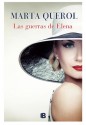 Las guerras de Elena - Marta Querol