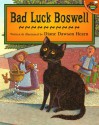 Bad Luck Boswell - Diane Dawson Hearn