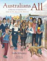 Australians All: A History of Growing Up from the Ice Age to the Apology - Nadia Wheatley, Ken Searle