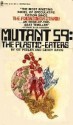 Mutant 59: The Plastic-Eaters - Kit Pedler, Gerry Davis