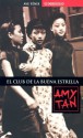 Club de la buena estrella (Debolsillo, 338/1) - Amy Tan, Miguel Garcia Sola