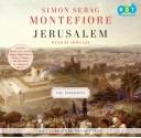 Jerusalem: The Biography - Simon Sebag Montefiore, John Lee