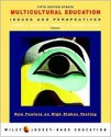 Multicultural Education: Issues and Perspectives - Cherry A. Banks, Cherry A. McGee Banks