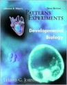 Patterns and Experiments in Developmental Biology - Leland G. Johnson, E. Peter Volpe