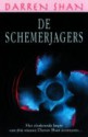 De schemerjagers (Cirque Du Freak, #7) - Darren Shan