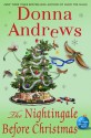 The Nightingale Before Christmas: A Meg Langslow Christmas Mystery - Donna Andrews