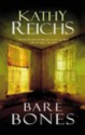 Bare Bones - Kathy Reichs