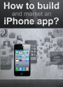 How to build and market an iPhone app? - Wayne Evans