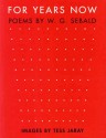 For Years Now: Poems by W.G. Sebald - W.G. Sebald, Tess Jaray