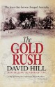 The Gold Rush - David Hill