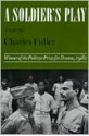 A Soldier's Play - Charles Fuller