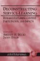 Deconstructing Service-Learning: Research Exploring Context, Particpation, and Impacts (PB) - Shelley H. Billig